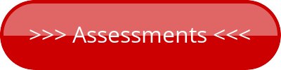 Assessments
